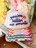 YOU'RE KILLIN ME SMALLS PATTERN PLAY TRUCKER HAT